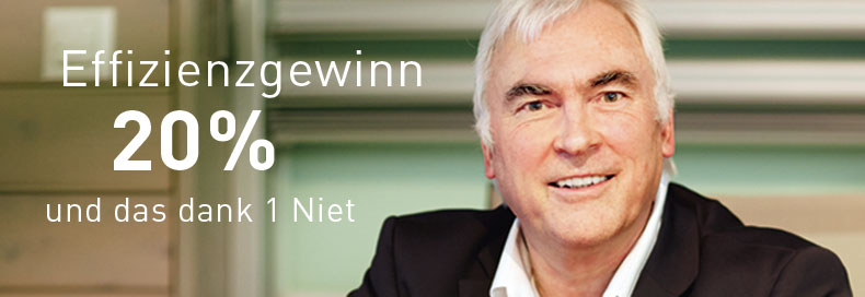 Effizienzgewinn 20 % dank 1 Niet